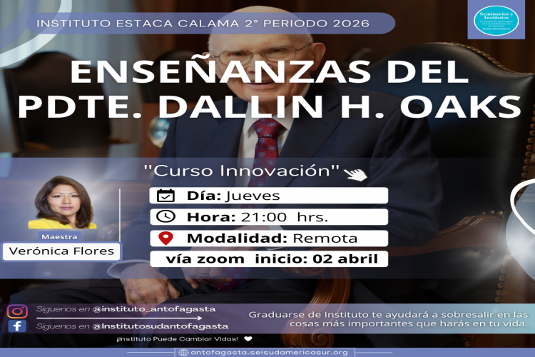 Las Enseñanzas del Pdte Dallin H. Oaks Online Calama